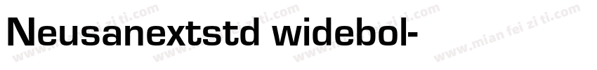 Neusanextstd widebol字体转换